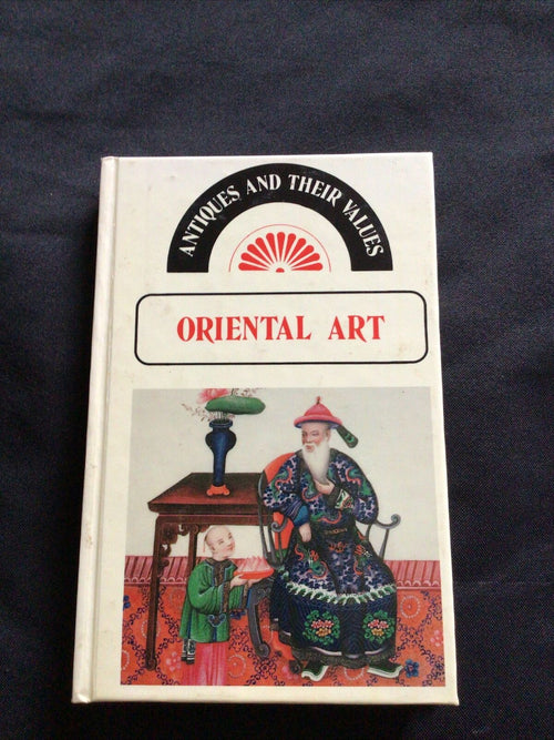 BOOK - Lyle pocket Antiques & Their Values 1979 - ORIENTAL ART - (8578)