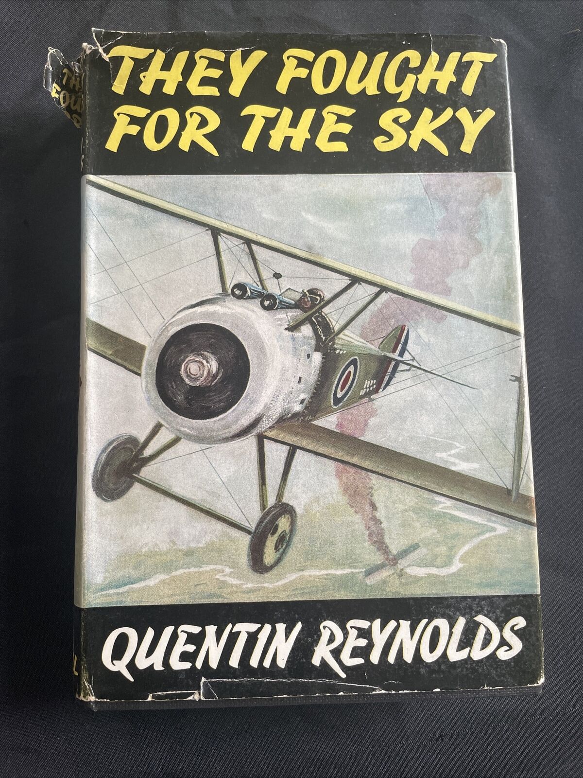 BOOK - They Fought For The Sky - Quentin Reynolds - 1958 print 1st Ed- (9507)