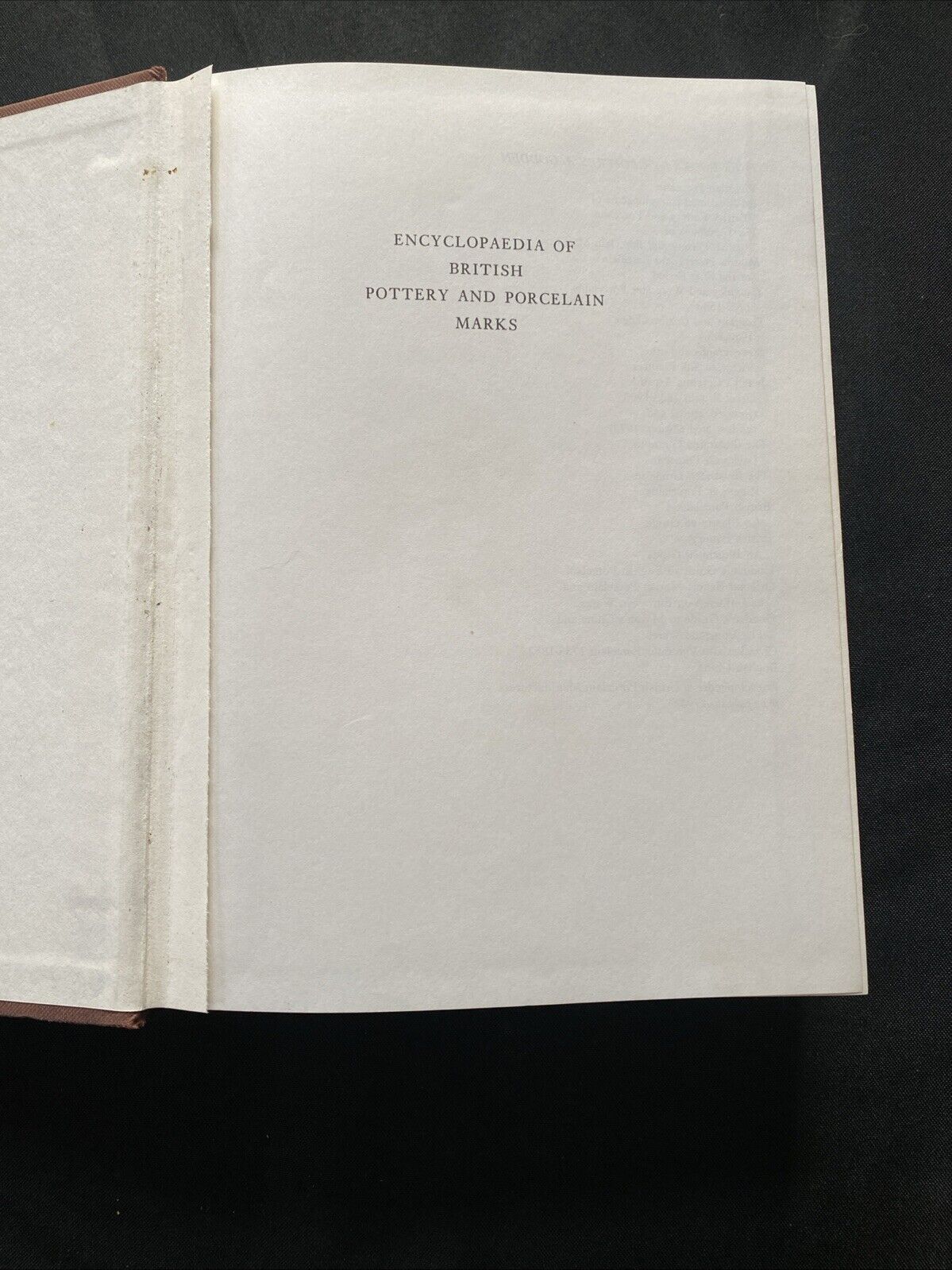 Encyclopedia of British Pottery and Porcelain Marks, G A. Godden 1988 (5892)