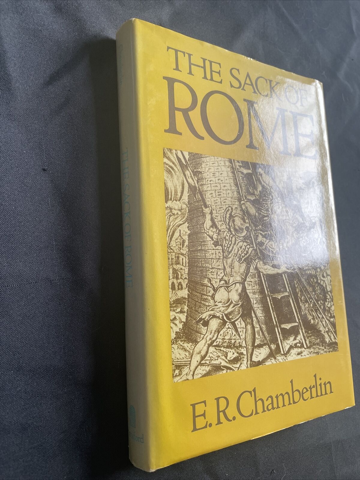 BOOK - The Sack Of Rome - E.R.Chamberlain 1st Ed 1979 Hardback + DJ - (9497)