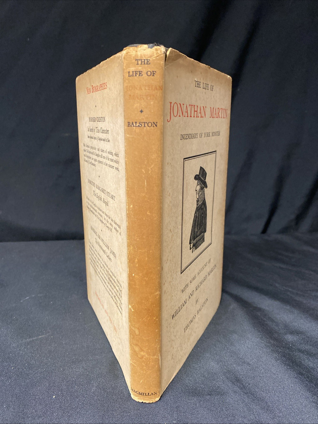 Book - The Life of Jonathan Martin Incendiary of York Minster - Balston 1945 (1516)