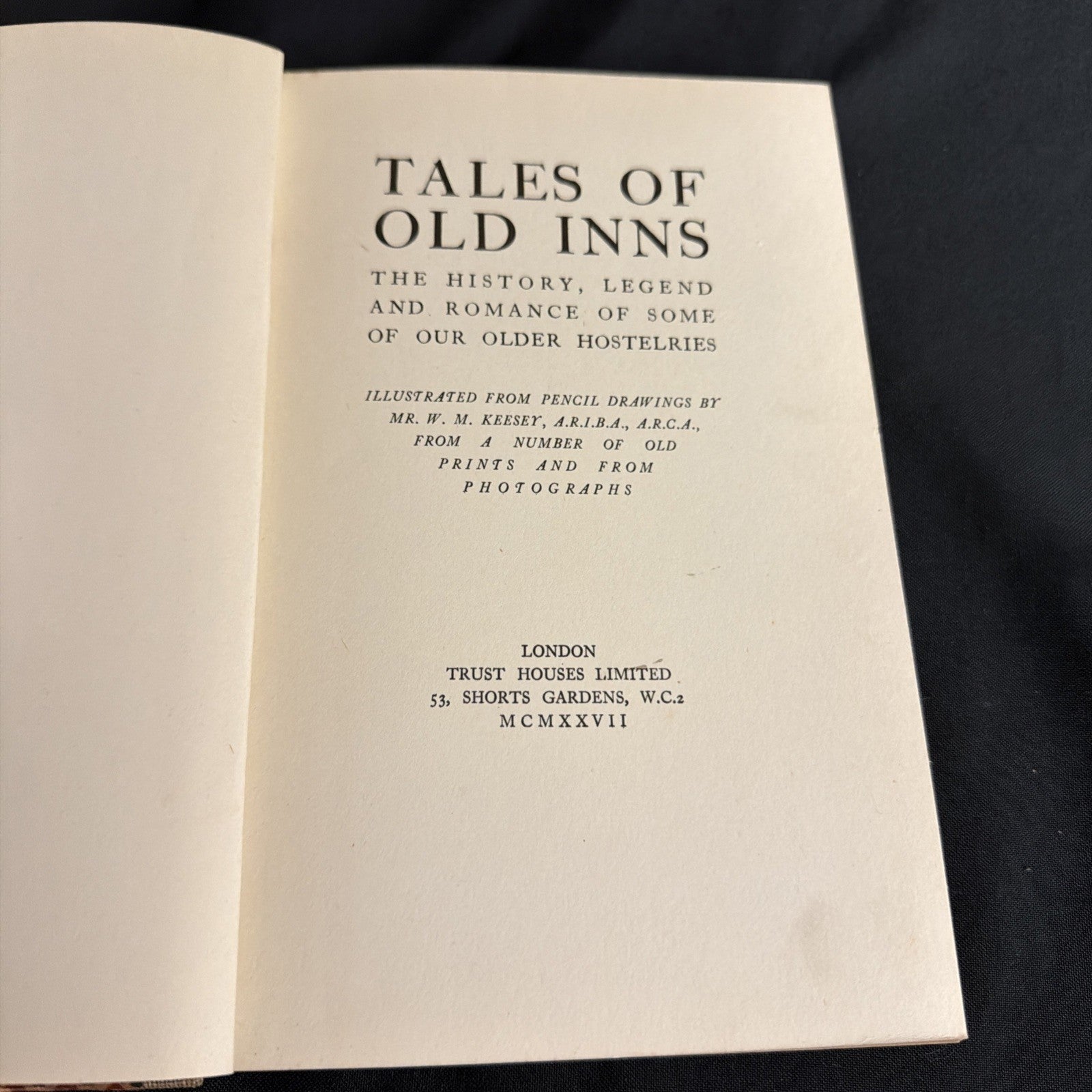 Book, Tales of Old Inns , London Trust Houses Ltd, 1927 -  (2357)
