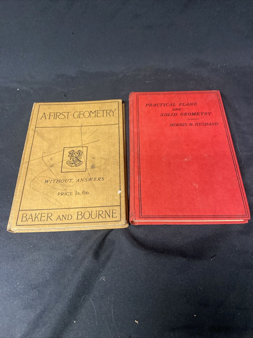 Practical Plane & Solid Geometry By Morris 1940 & A First Geometry by Baker 5152