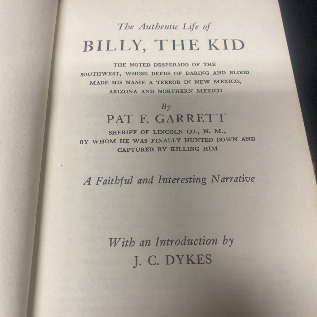 Book - The authentic life of Billy The Kid by Pat F. Garrett - 1978 (1535)