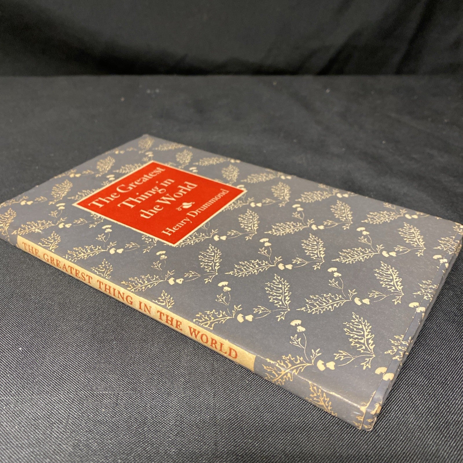 Book - The Greatest Thing In The World - Henry Drummond - (1646)