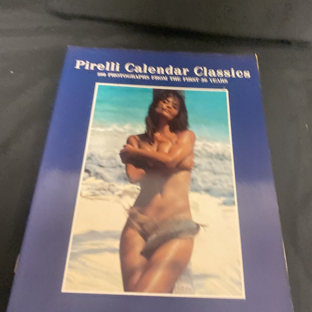 Pirelli Calendar Classics 100 Photos first 30 years 1stEd '76 Forsyth (9126)