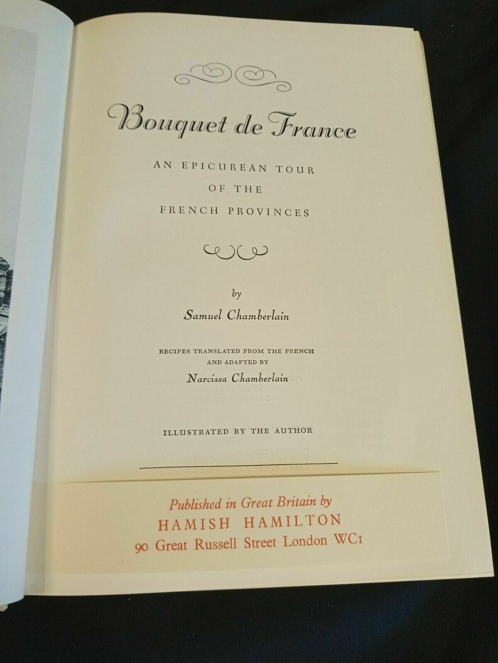 Bouquet De France 1st Ed  2nd press Samuel Chamberlain Gourmet - 1953 Book (7873
