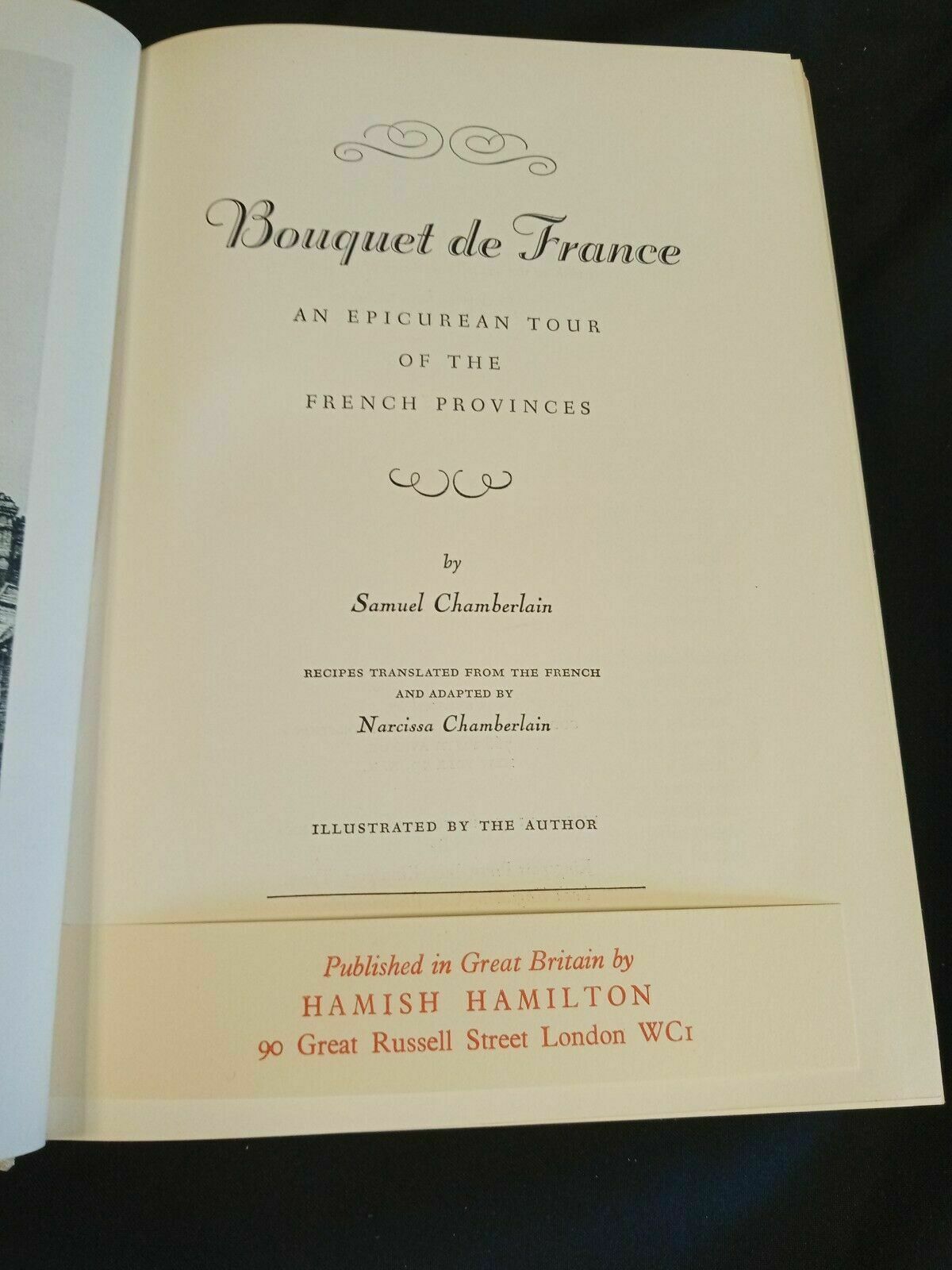Bouquet De France 1st Ed  2nd press Samuel Chamberlain Gourmet - 1953 Book (7873