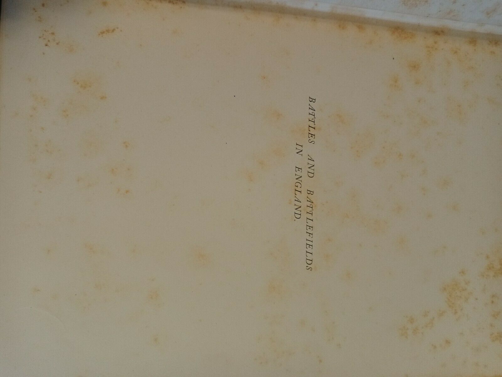 Battles And Battlefields In England C.R.B. Barrett Pub. 1896 Innes & Co - (7868)