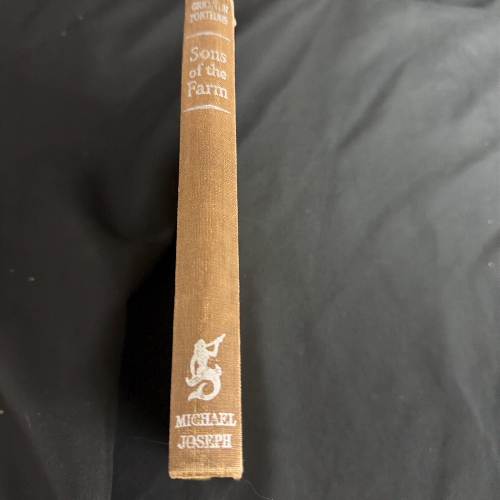 Crichton Porteous, Sons of the Farm 1948 First Edition  (2356)