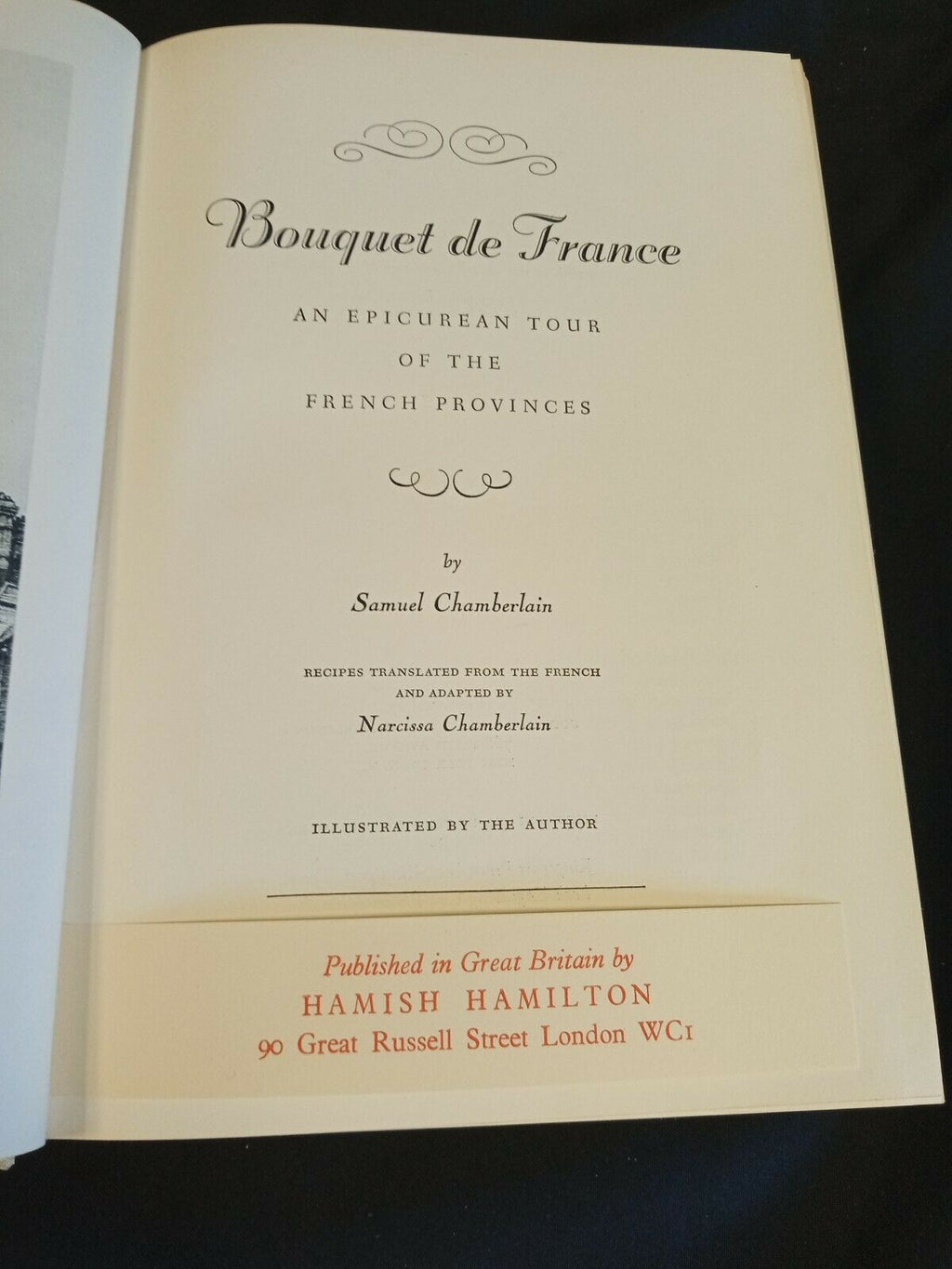 Bouquet De France 1st Ed  2nd press Samuel Chamberlain Gourmet - 1953 Book (7873