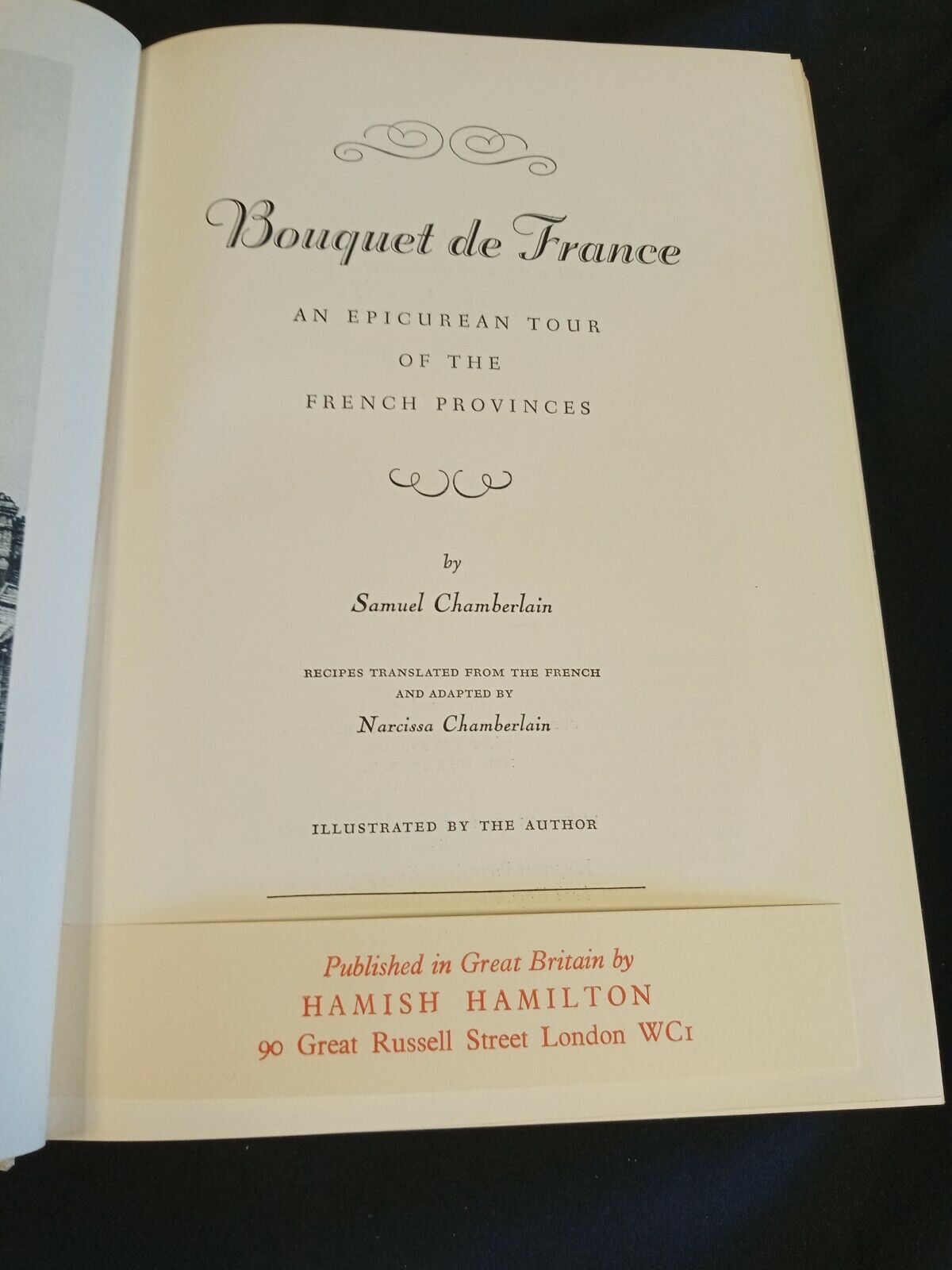 Bouquet De France 1st Ed  2nd press Samuel Chamberlain Gourmet - 1953 Book (7873