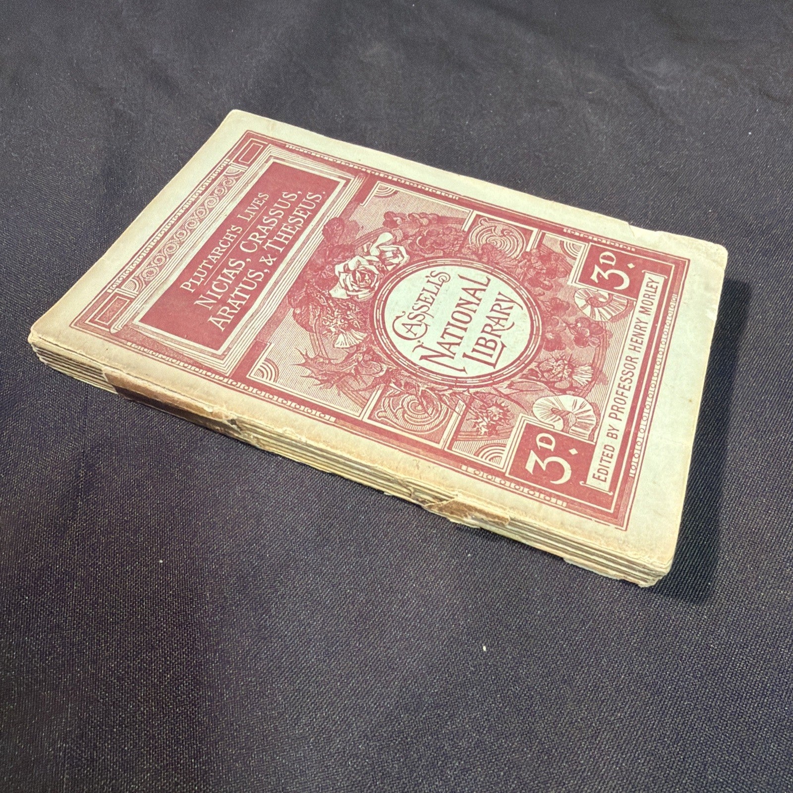 Cassell's National Library H Morley, Plutarch's Lives Nicias Crassus Aratus Thesus