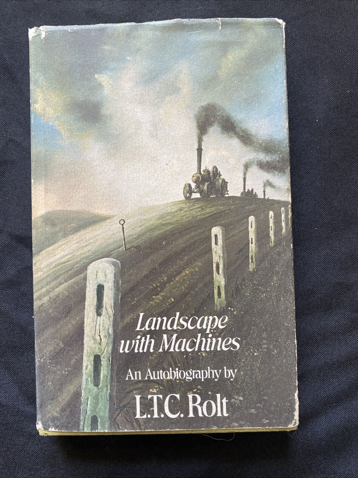 Landscape with Machines: An Autobiography, Rolt, L. T. C. Very Good Book (5895)