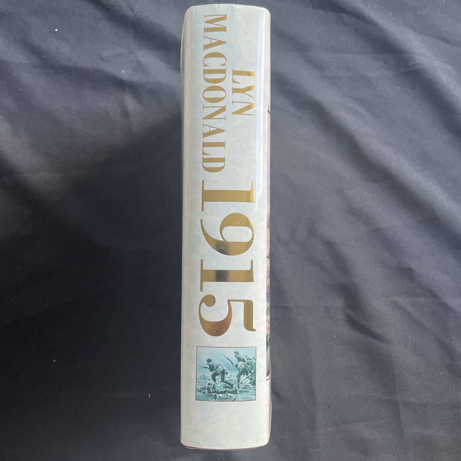BOOK - 1915 The Death Of Innocence Lyn Macdonald First Ed 1993 - (9488)