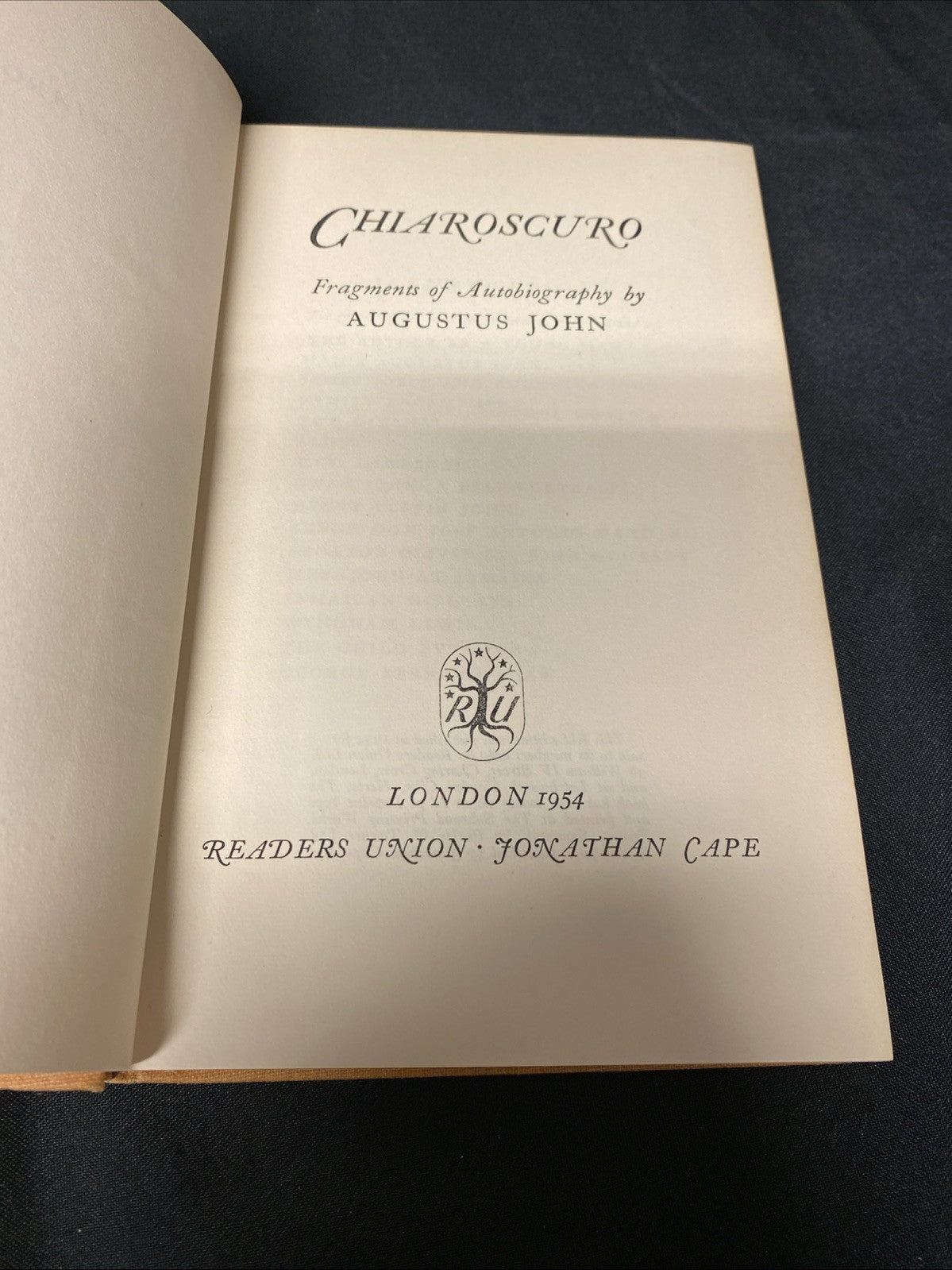 Book - Chiaroscuro, Augustus John, Readers Union, 1954, Hardcover (1538)