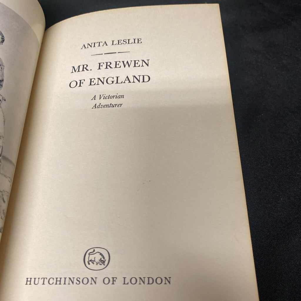 Book - Mr. Frewen of England. A Victorian Adventurer - Anita Leslie - 1966 (1549)