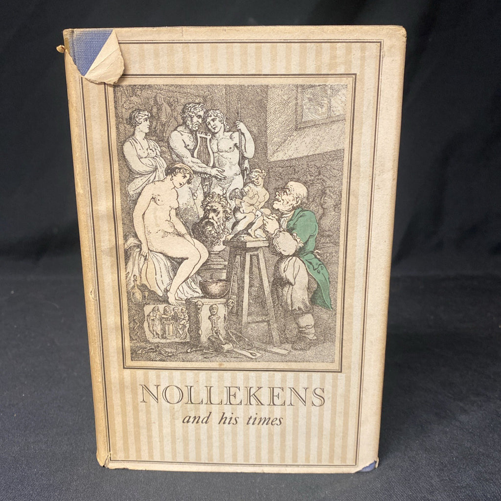 Book - Nollekens and His Times by J.T. Smith - 1949 - (1564)