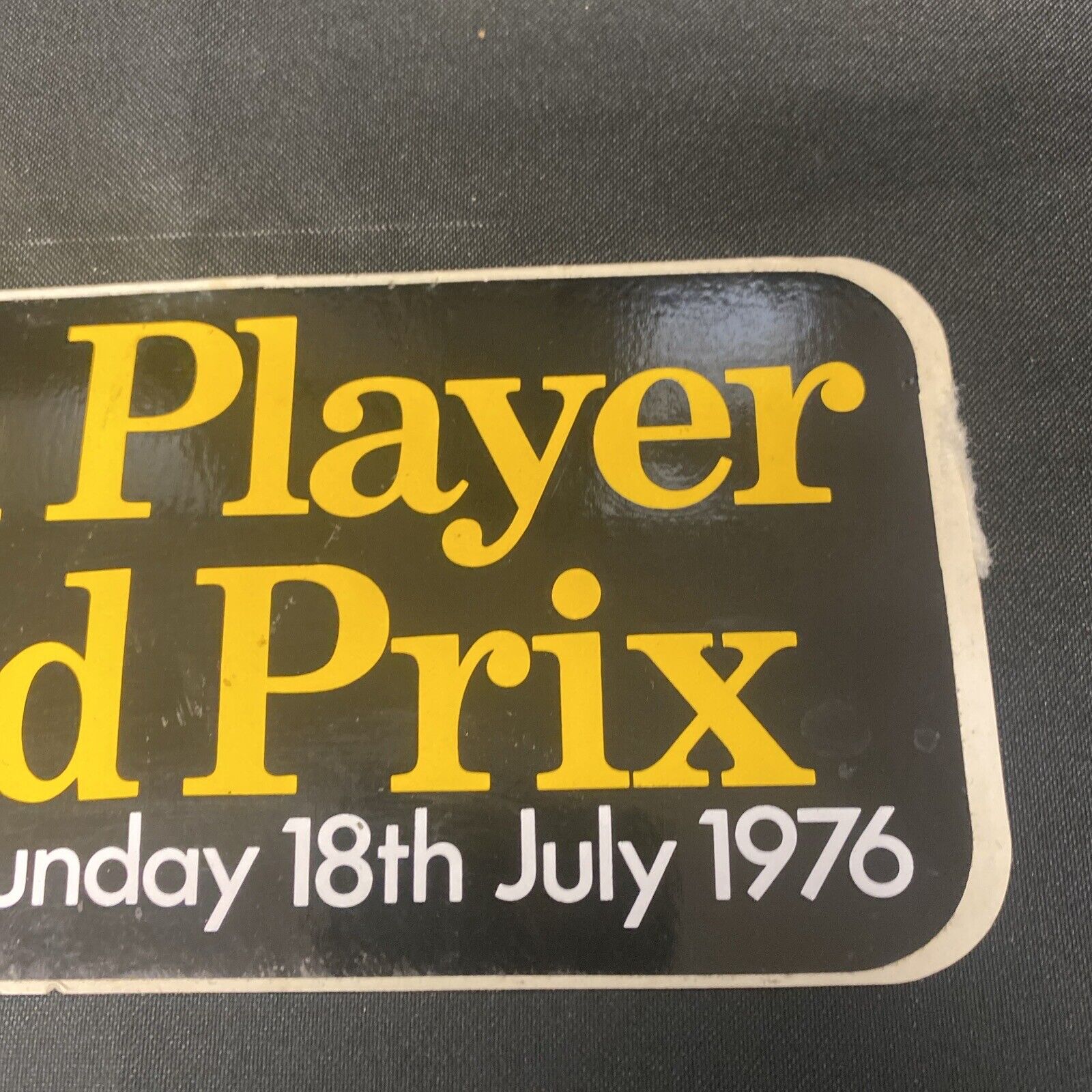 John Player Grand Prix Brands Hatch 1976 Bumper Sticker Unused -(8935)