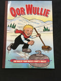 Oor Wullie - Sunday Post Annual 2004 D.C Thompson Book - (7436)