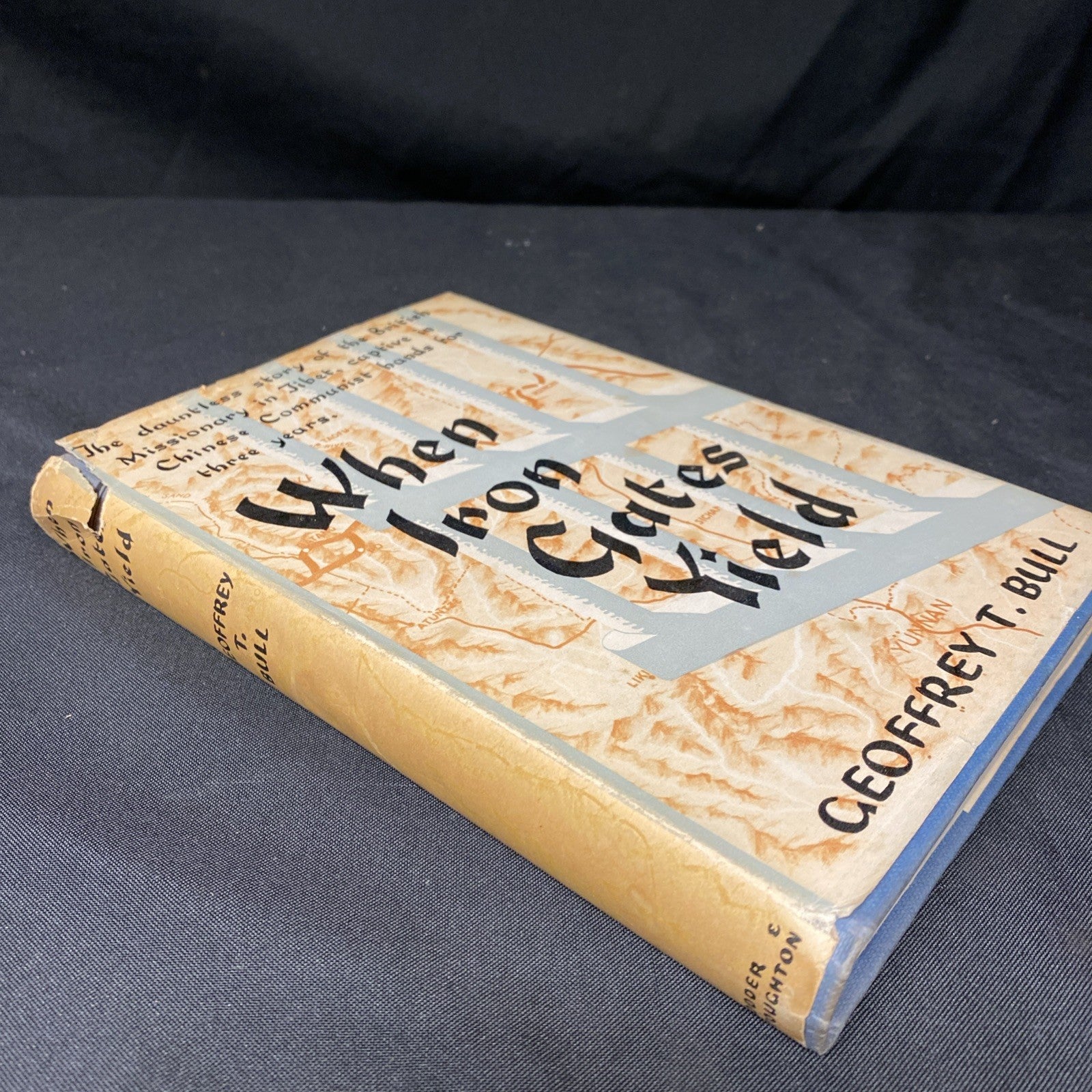 Book - When Iron Gates Yield - Geoffrey T. Bull 1956 - (1644)