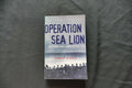 BOOK - OPERATION SEALION - Egbert Kieser (8738)
