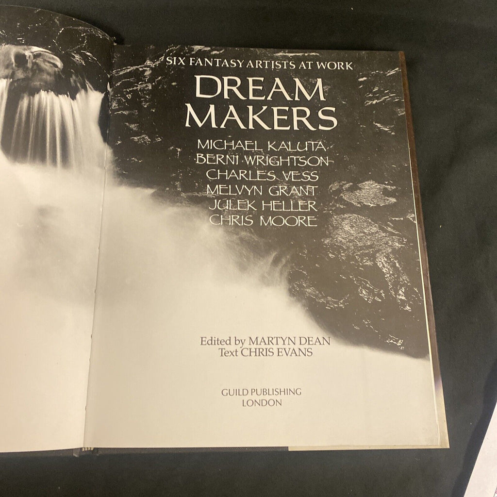 BOOK - DREAM MAKERS 6 Fantasy Artists at work Chris Evans hardback