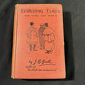 Antique Book 1938 1st Edition Sporting Times, The "Pink 'un" by J.B. Booth - (1977)